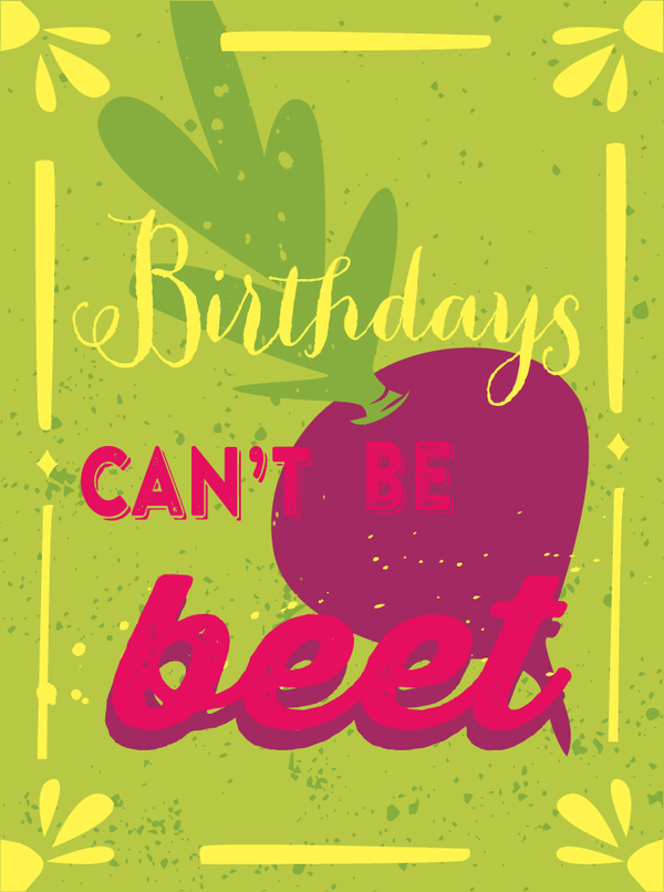 bday-can't be beet