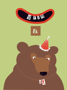bday-grin and bear it