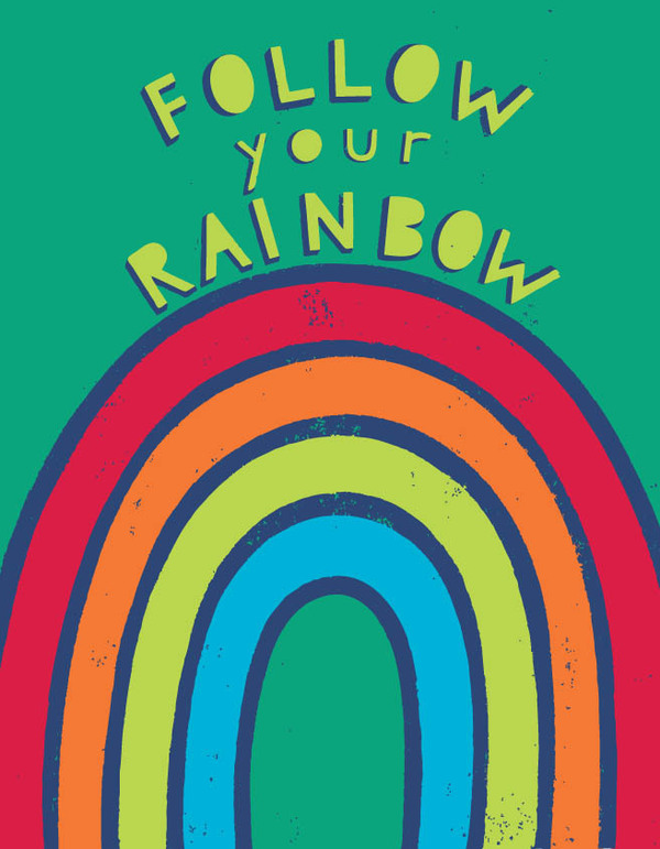 encour-follow your rainbow