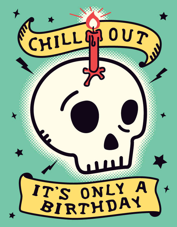 bday-chill out skull